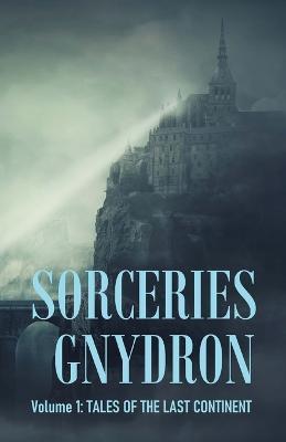 Sorceries Gnydron - Ran Cartwright - cover