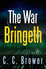 The War Bringeth: Two Short Stories