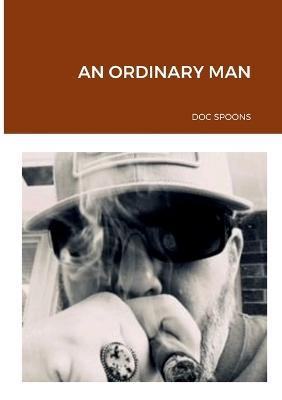 An Ordinary Man - Doc Spoons - cover