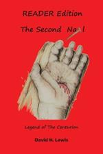 The Second Nail: Legend of The Centurion