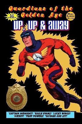 Guardians of the Golden Age: Up, Up and Away - Mini Komix - cover
