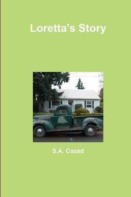 Loretta's Story - S a Cozad - cover