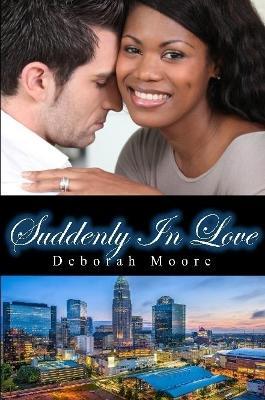 Suddenly In Love - Deborah Moore - cover