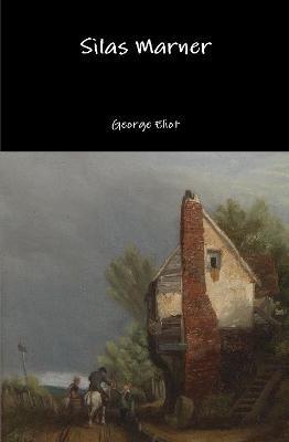 Silas Marner - George Eliot - cover