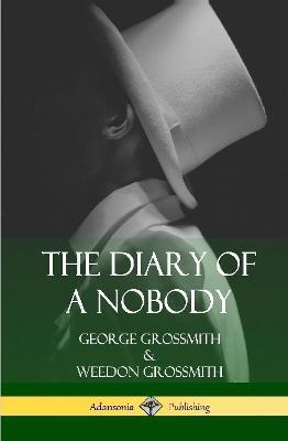 The Diary of a Nobody (Hardcover) - George Grossmith,Weedon Grossmith - cover