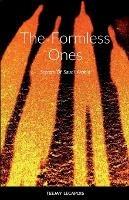 The Formless Ones: Secrets Of Saudi Arabia - Teejay Lecapois - cover