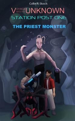 The Priest Monster - Collin R Skocik - cover