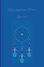 Mindfulness Dream Journal