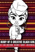 Diary of a Creative Black Girl - Trust and Believe, I Got This: An African-American Inspired Journal and Coloring Book for Women: Featuring Original Art by Cocoa Twins - cover
