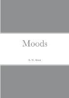 Moods - Louisa May Alcott - cover