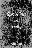 Spooky Tales and Poetry - Andi Leigh - cover