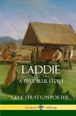 Laddie: A True Blue Story (Hardcover)