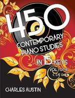 450 Contemporary Piano Studies in 15 Keys, Volume 1