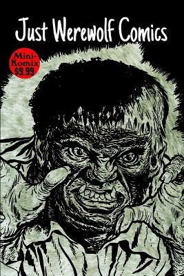 Just Werewolf Comics - Mini Komix - cover