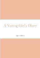 A Young Girl's Diary - Sigmund Freud - cover