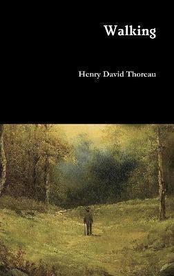Walking - Henry David Thoreau - cover