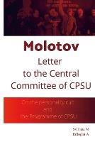 Molotov Letter to The Central Committee of CPSU: On the personality cult and the Programme of CPSU - cover