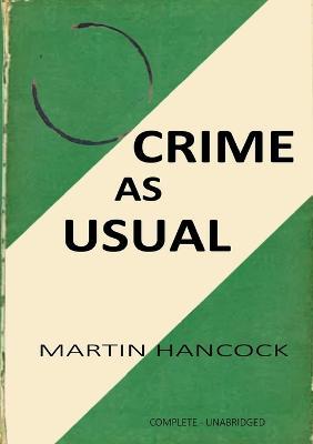 Crime as Usual - Martin Hancock - cover