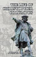 The Life of Christopher Columbus - John S C Abbott - cover