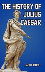 The History of Julius Caesar