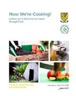 Now We're Cooking!: Delivering the National Curriculum Through Food