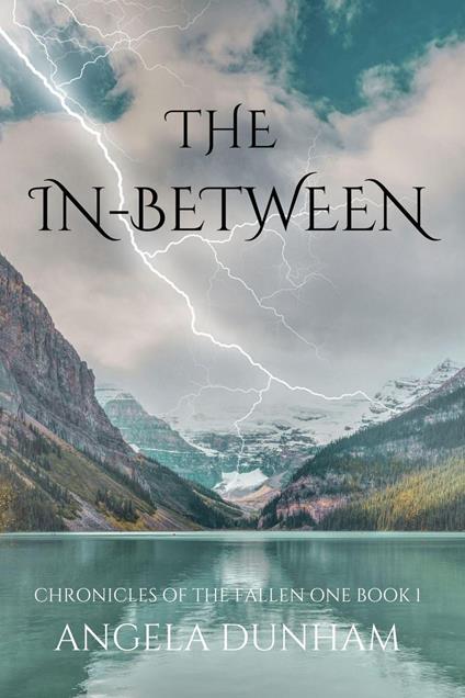The In-Between: A Dark Fantasy/Paranormal Thriller - Angela Dunham - ebook