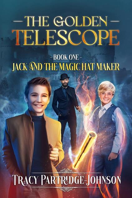 The Golden Telescope - Tracy Partridge-Johnson - ebook