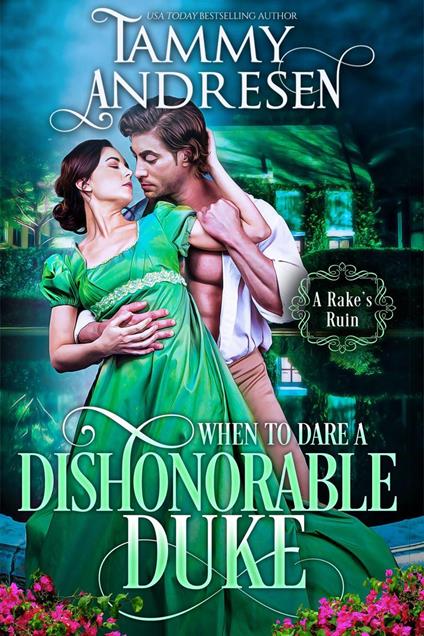 When to Dare a Dishonorable Duke