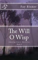 The Will O Wisp
