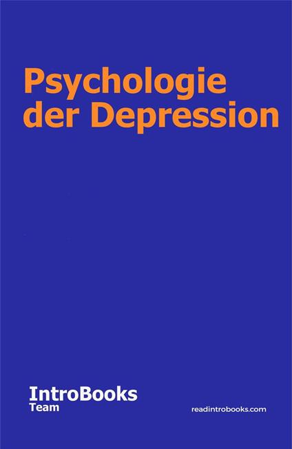 Psychologie der Depression