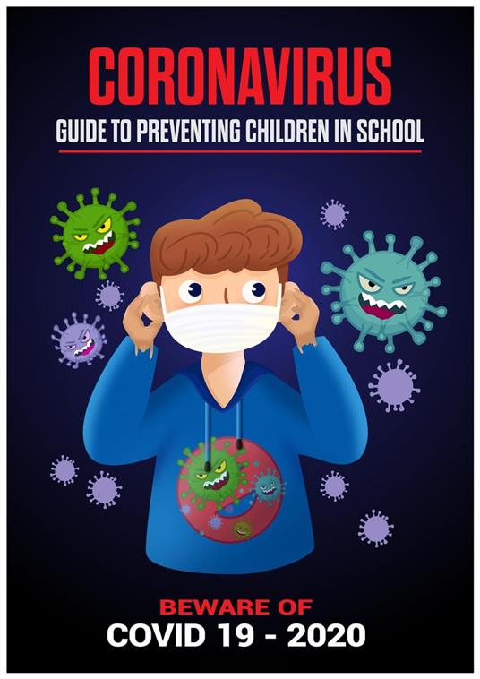 Coronavirus – Guide to Preventing Children in School