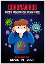 Coronavirus – Guide to Preventing Children in School
