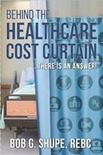 Behind the Healthcare Cost Curtain, there is an answer