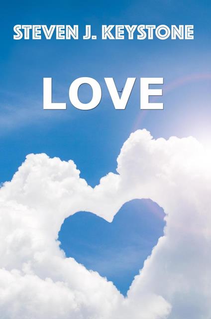 Love - Steven J. Keystone - ebook