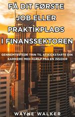 Få Dit Første Job Eller Praktikplads i Finanssektoren
