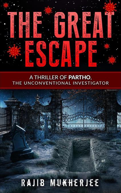The Great Escape - Rajib Mukherjee - ebook