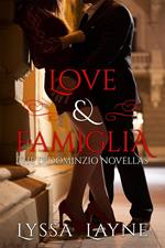 Love & Famiglia: The DiDominzio Novellas