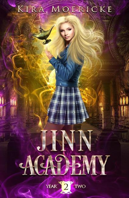 Jinn Academy: Year Two - Kira Moericke - ebook