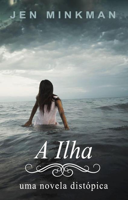 A Ilha - Jen Minkman - ebook