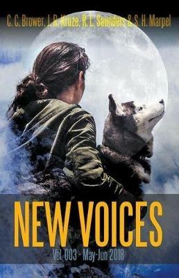 New Voices Vol 003 - C C Brower,J R Kruze,R L Saunders - cover