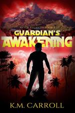 Guardian's Awakening