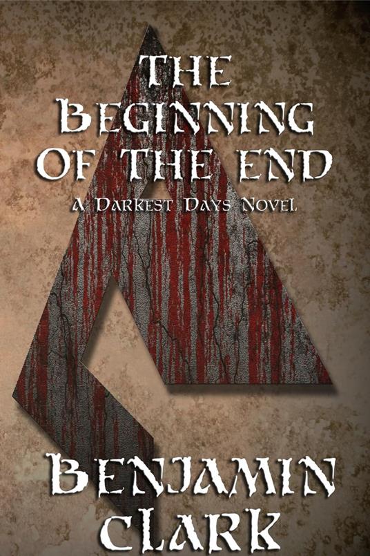 The Beginning of the End