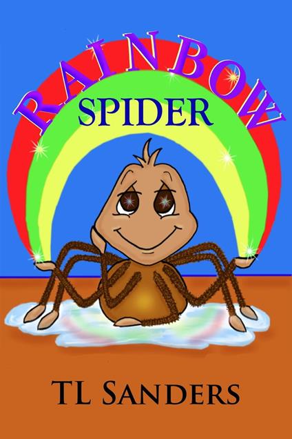 Rainbow Spider - T.L. Sanders - ebook