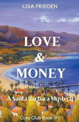 Love and Money - Lisa Frieden - cover