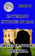 Entering Stories in 1901