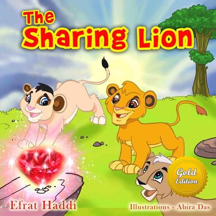 The Sharing Lion Gold Edition - Efrat Haddi - ebook
