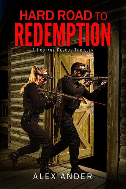 Hard Road to Redemption