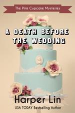 A Death Before the Wedding