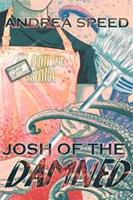 Josh of the Damned