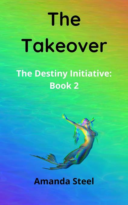 The Takeover - Amanda Steel - ebook